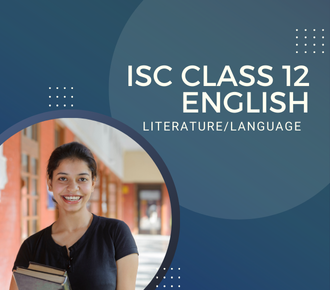ISC Class 12 English literature/language