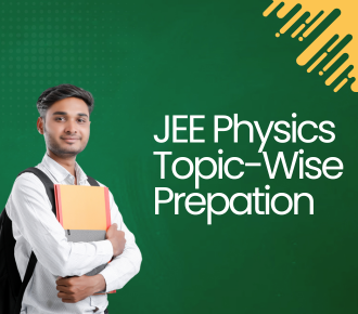 JEE Physics topic-wise prep